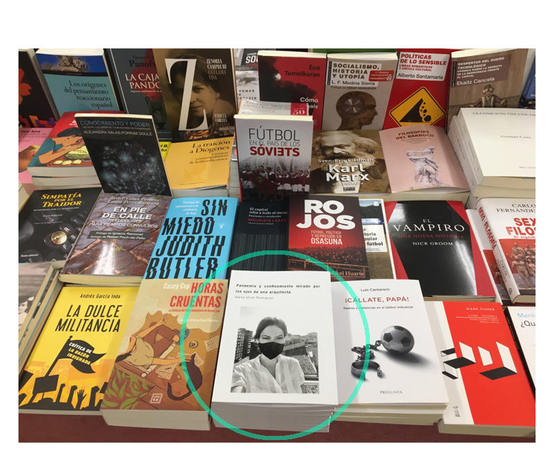 “Pandemia y confinamiento mirado por los ojos de una arquitecta” en Librería Cálamo