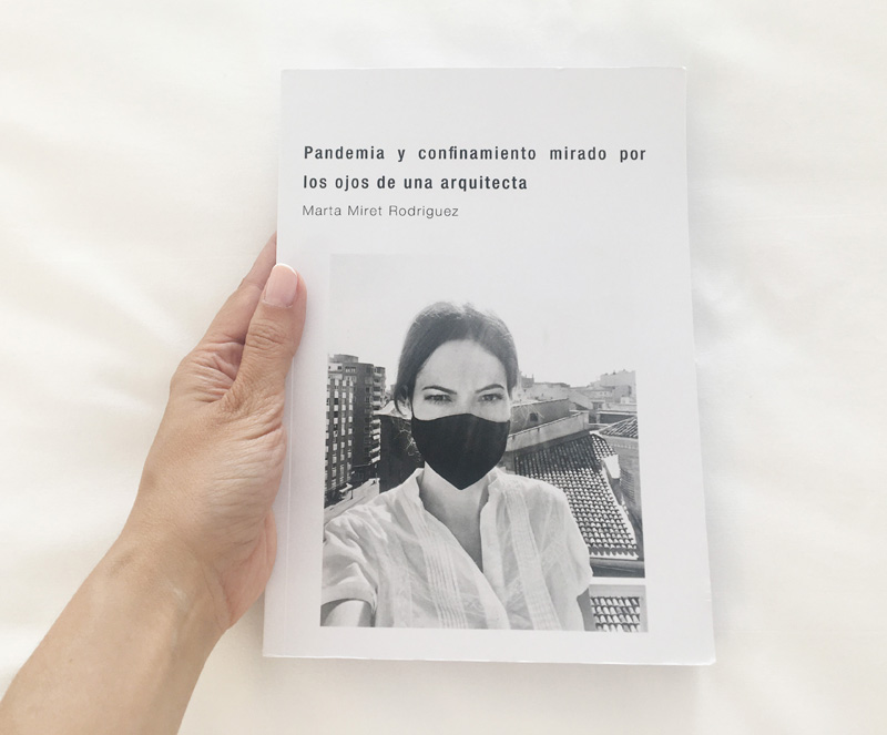 Presentación del libro “Pandemia y confinamiento mirado por los ojos de una arquitecta”